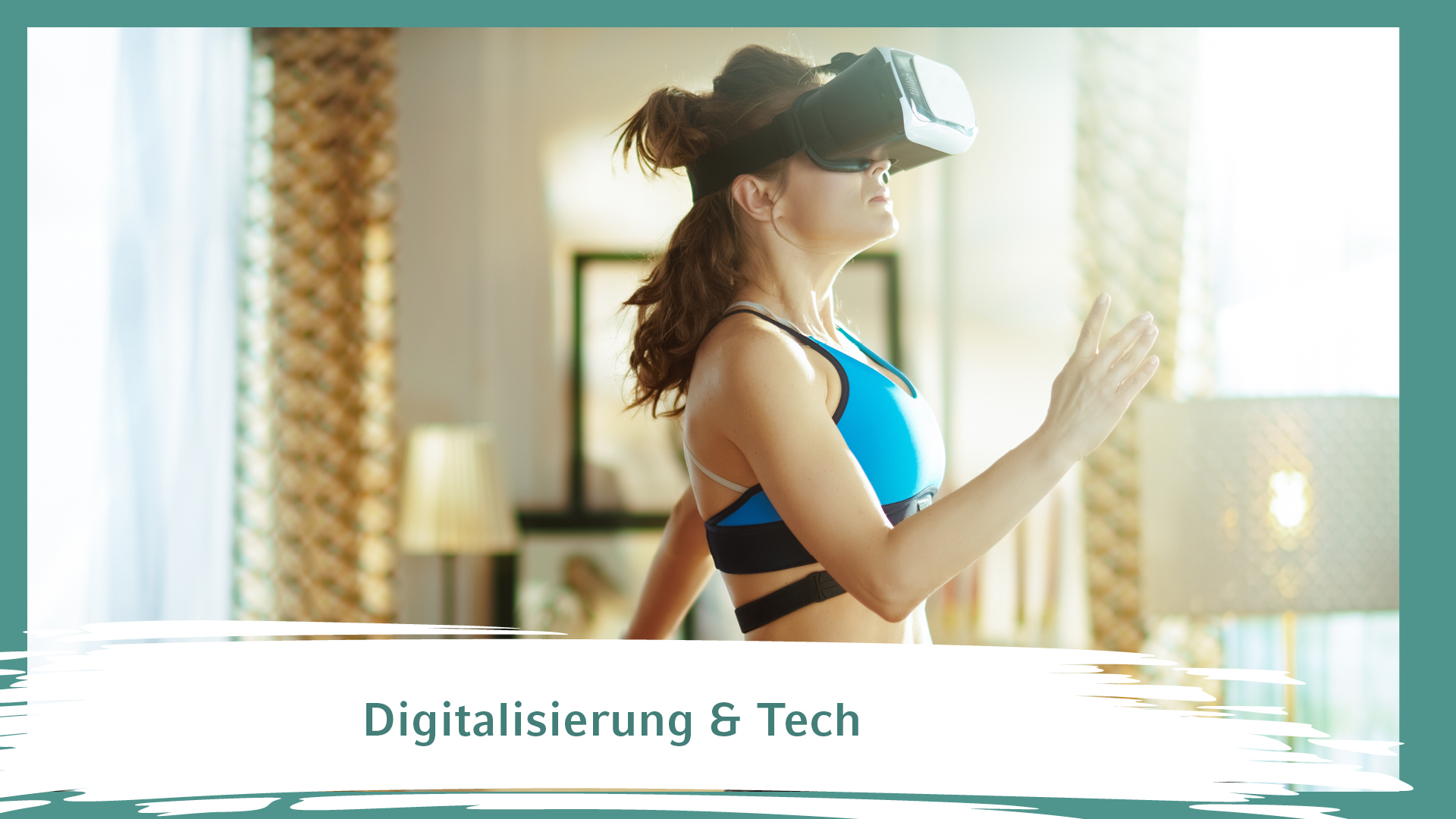 Digitalisierung & Tech